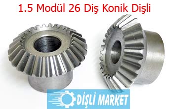 1.5 Modül 26 Diş Konik Dişli